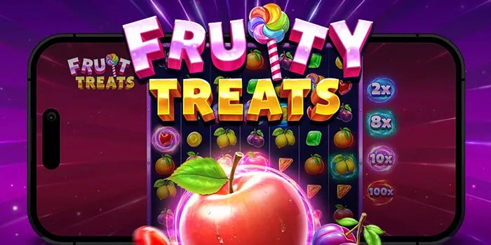 Panduan Cepat Maxein Di Slot Fruity Treats Bagi Pemula