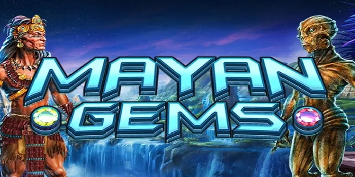 Trik Sederhana Menang Besar Bermain Slot Mayan Gems