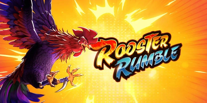 Kunci Bermain Sukses di Slot Rooster Rumble