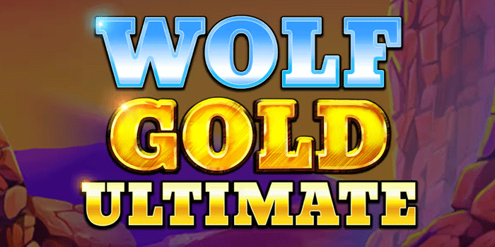 Teknik Baru Slot Wolf Gold Ultimate Agar Kemenangan Besar